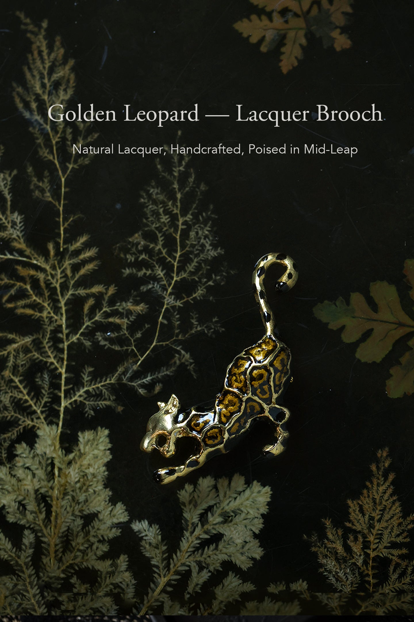 GOLDEN LEOPARD Natural Lacquer Brooch